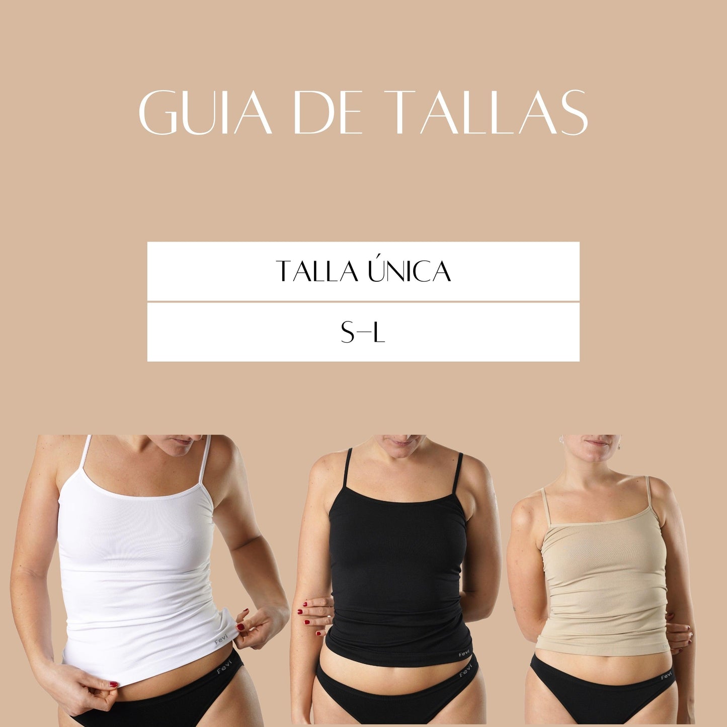 FEVI | Pack de 6 Camisetas de Tirantes en 1 o 3 Colores: Blanco, Negro, Beige | Talla Única de la S a la L - Underwear Essentials